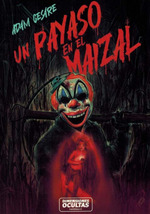 Un payaso en el maizal