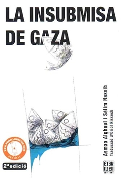 La insubmisa de Gaza