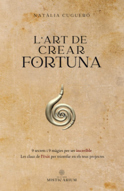 L'ART DE CREAR FORTUNA