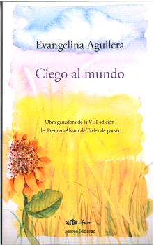 Ciego al mundo