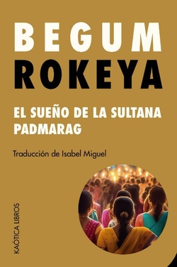 El sueño de la sultana y padmarag