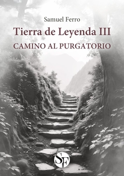 Tierra de leyenda III: Camino al purgatorio