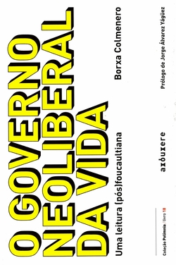 O governo neoliberal da vida