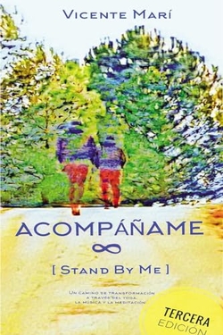 ACOMPÁÑAME [STAND BY ME] 3.ª EDICIÓN.