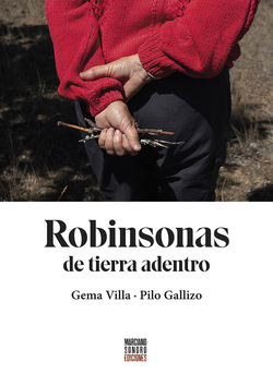 Robinsonas de tierra adentro