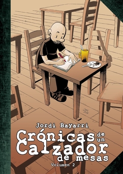 CRÓNICAS DE UN CALZADOR DE MESAS 02