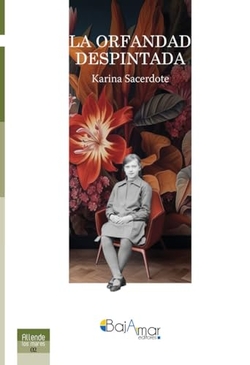 LA ORFANDAD DESPINTADA