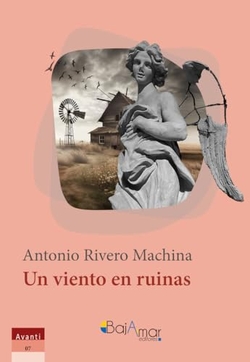 UN VIENTO EN RUINAS