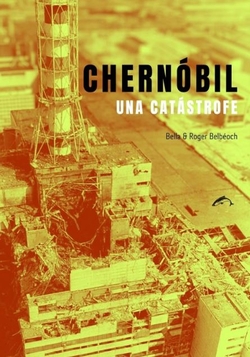 Chernobil, una catastrofe