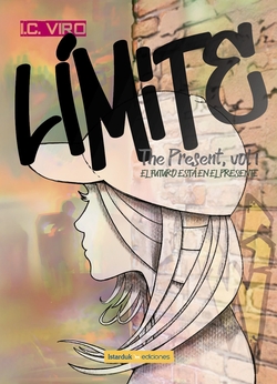 Límite (The Present, vol.I)