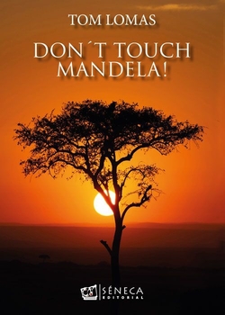 Don´t touch mandela!