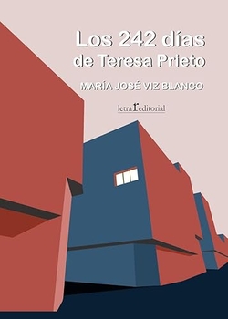 Los 242 dias de teresa prieto