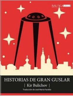 Historias de Gran Guslar