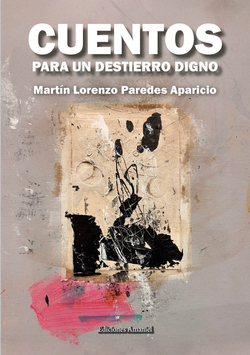 Cuentos para un destierro digno