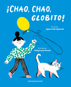Chao, chao, globito!