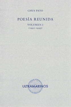 Poesía reunida Volumen I (1991-1995)
