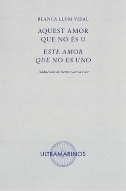 Aquest amor que no ès u - Este amor que no es uno