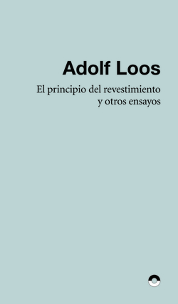 Los principio del revestimiento y otros ensayos