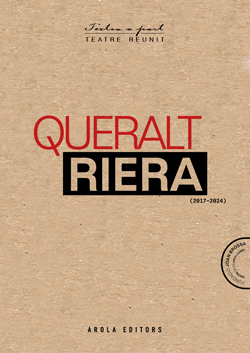 QUERALT RIERA. TEATRE REUNIT