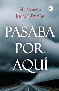Pasaba por aquí