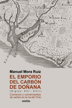 EL EMPORIO DEL CARBÓN DE DOÑANA