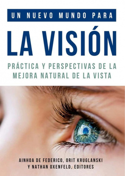 Un nuevo mundo para la visión