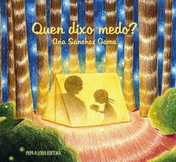 Quen dixo medo?