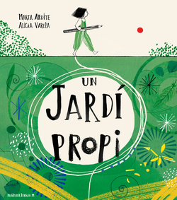 Un jardí propi