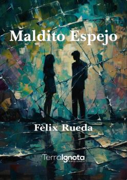 Maldito espejo
