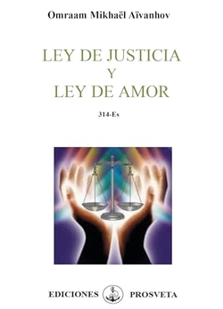 LEY DE JUSTICIA Y LEY DE AMOR
