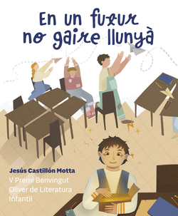En un futur no gaire llunyà