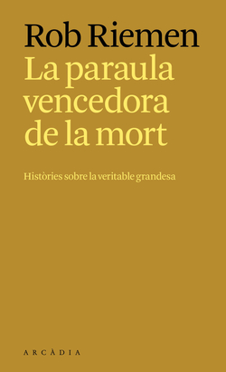 La paraula vencedora de la mort