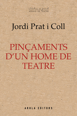 Pinçaments d'un home de teatre