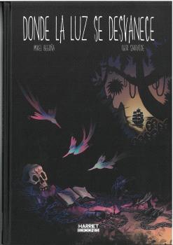 DONDE LA LUZ SE DESVANECE