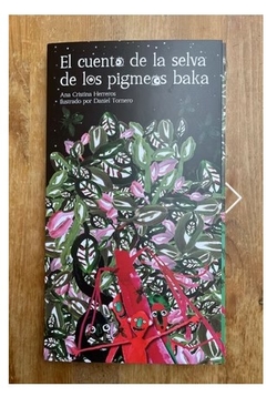 El cuento de la selva de los pigmeos baka