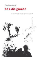 XA É DÍA GRANDE