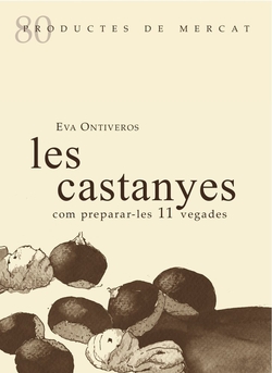 Castanyes:com prepara les 11 vegades