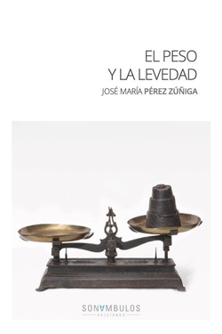 El peso y la levedad