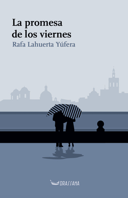 La promesa de los viernes
