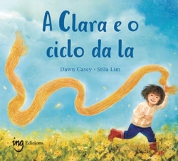 A Clara e o ciclo da la