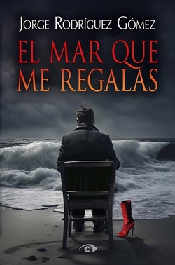 MAR QUE ME REGALAS, EL