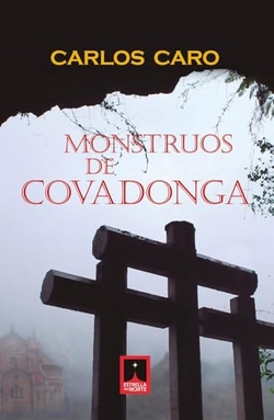 Monstruos covadonga:mal tambien teje hilos lugares santos