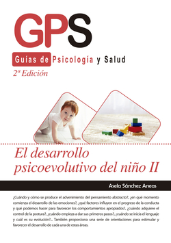 DESARROLLO PSICOEVOLUTIVO DEL NIÑO II-2 EDICIÓN