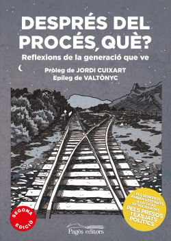 DESPRÈS DEL PROCÈS, QUE?
