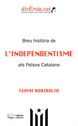 Breu història de l'Independentisme als Països Catalans