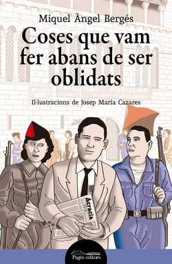 Coses que vam fer abans de ser oblidats