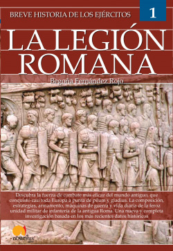 Breve historia de los ejércitos: la legión romana