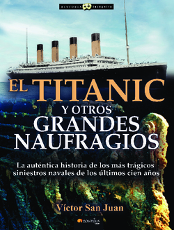 Titanic y otros grandes naufragios n. e.