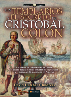 Los templarios y el secreto de Cristóbal Colón N.E. revisada