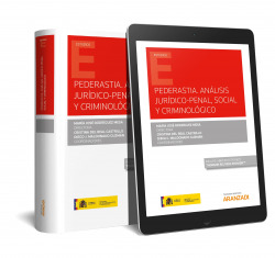 Pederastia. Análisis jurídico-penal, social y criminológico Express (Papel + e-book)